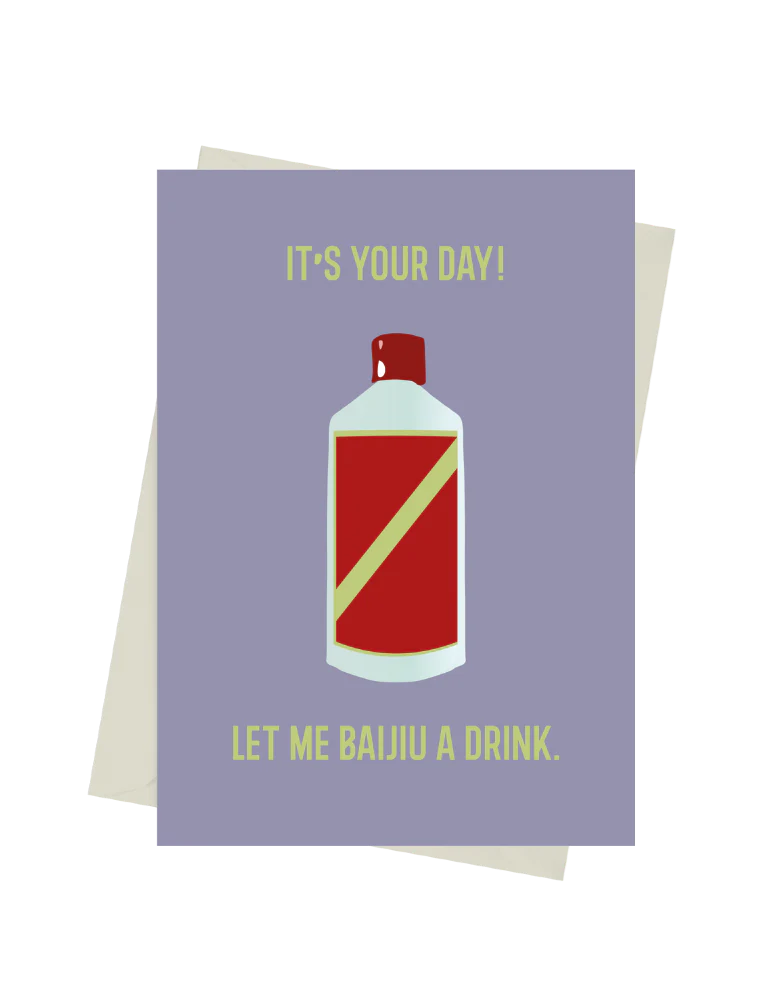 Let Me Baijiu a Drink